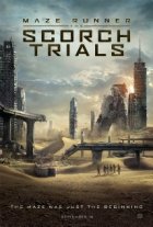 The Maze Runner Scorch Trials Movie Poster